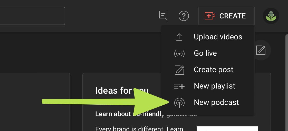 Select New Podcast from drop down menu